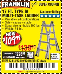 Harbor Freight Coupon FRANKLIN 17 FT. REACH, TYPE IA, 300 LB. MULTITASK LADDER Lot No. 63418 Expired: 1/1/19 - $109.99