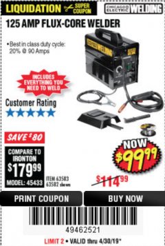 Harbor Freight Coupon 125 AMP FLUX-CORE WELDER Lot No. 63583/63582 Expired: 4/30/19 - $99.99