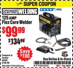 Harbor Freight Coupon 125 AMP FLUX-CORE WELDER Lot No. 63583/63582 Expired: 3/3/21 - $99.99