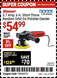 Harbor Freight Coupon BAUER 6" VARIABLE SPEED DUAL ACTION POLISHER Lot No. 69924/62862/64528/64529 Expired: 2/19/23 - $54.99