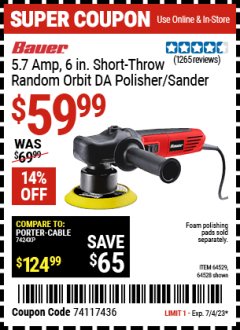 Harbor Freight Coupon BAUER 6" VARIABLE SPEED DUAL ACTION POLISHER Lot No. 69924/62862/64528/64529 Expired: 7/4/23 - $59.99