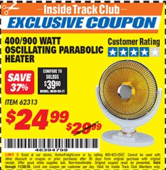Harbor Freight ITC Coupon ONE STOP GARDENS WINTER 400/900 WATT OSCILLATING PARABOLIC HEATER Lot No. 62313 Expired: 11/30/18 - $24.99
