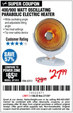 Harbor Freight Coupon ONE STOP GARDENS WINTER 400/900 WATT OSCILLATING PARABOLIC HEATER Lot No. 62313 Expired: 2/7/20 - $27.99