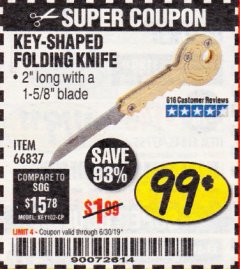 Harbor Freight Coupon KEY-SHAPED FOLDING KNIFE Lot No. 66837 Expired: 6/30/19 - $0.99