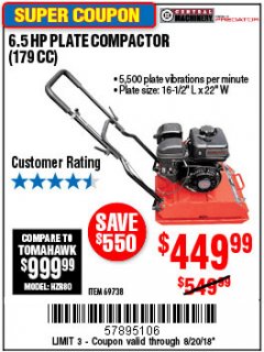 Harbor Freight Coupon 6.5 HP PLATE COMPACTOR (179 CC) Lot No. 66571/69738 Expired: 8/20/18 - $449.99
