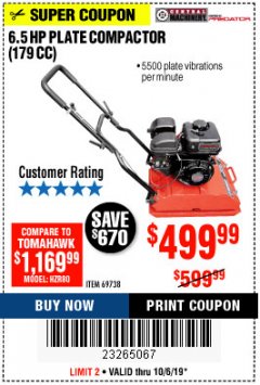 Harbor Freight Coupon 6.5 HP PLATE COMPACTOR (179 CC) Lot No. 66571/69738 Expired: 10/6/19 - $499.99