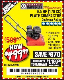 Harbor Freight Coupon 6.5 HP PLATE COMPACTOR (179 CC) Lot No. 66571/69738 Expired: 11/1/19 - $499.99