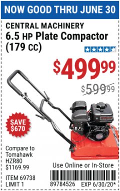 Harbor Freight Coupon 6.5 HP PLATE COMPACTOR (179 CC) Lot No. 66571/69738 Expired: 6/30/20 - $499.99