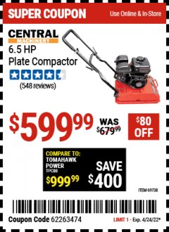Harbor Freight Coupon 6.5 HP PLATE COMPACTOR (179 CC) Lot No. 66571/69738 Expired: 4/24/22 - $599.99