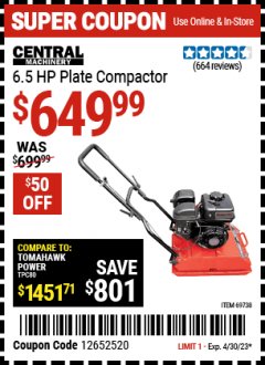 Harbor Freight Coupon 6.5 HP PLATE COMPACTOR (179 CC) Lot No. 66571/69738 Expired: 4/20/23 - $649.99