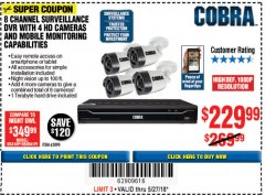 Harbor Freight Coupon 8 CHANNEL SURVEILLANCE DVR WITH 4 HD CAMERAS AND MOBILE MONITORING CAPABILITIES Lot No. 63890 Expired: 5/27/18 - $229.99