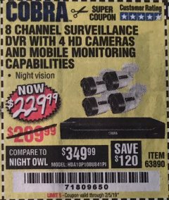 Harbor Freight Coupon 8 CHANNEL SURVEILLANCE DVR WITH 4 HD CAMERAS AND MOBILE MONITORING CAPABILITIES Lot No. 63890 Expired: 2/5/19 - $229.99