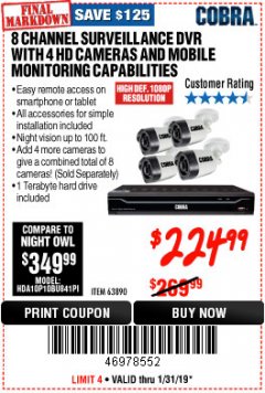 Harbor Freight Coupon 8 CHANNEL SURVEILLANCE DVR WITH 4 HD CAMERAS AND MOBILE MONITORING CAPABILITIES Lot No. 63890 Expired: 1/31/19 - $224.99