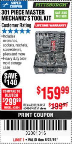Harbor Freight Coupon 301 PIECE MASTER MECHANIC'S TOOL KIT Lot No. 63464/63457/45951 Expired: 6/23/19 - $159.99