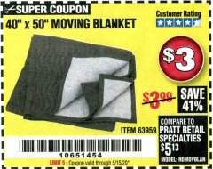 Harbor Freight Coupon 40" X 50" MOVING BLANKET Lot No. 63959 Expired: 6/30/20 - $3