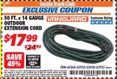 Harbor Freight ITC Coupon VANGUARD 50 FT. X 14 GAUGE OUTDOOR EXTENSION CORD Lot No. 60268 / 62932 / 62934 / 62933 Expired: 5/31/18 - $17.99