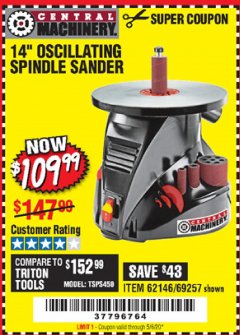 Harbor Freight Coupon 14" OSCILLATING SPINDLE SANDER Lot No. 69257/95088/62146 Expired: 6/30/20 - $109.99