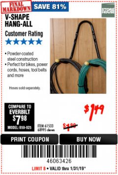 Harbor Freight Coupon V-SHAPE HANG-ALL Lot No. 38442/61430/61533/68995 Expired: 1/31/19 - $1.49