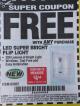 Harbor Freight FREE Coupon 200 LUMEN LED SUPER-BRIGHT FLIP LIGHT Lot No. 64723/63922 Expired: 1/20/18 - FWP