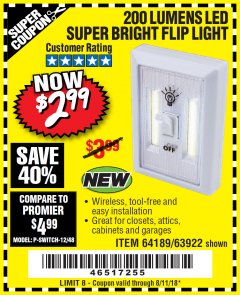 Harbor Freight Coupon LED SUPER BRIGHT FLIP LIGHT Lot No. 64723/63922/64189 Expired: 8/11/18 - $2.99