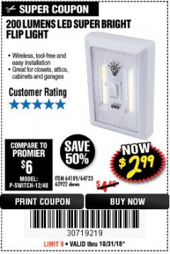 Harbor Freight Coupon 200 LUMEN LED SUPER-BRIGHT FLIP LIGHT Lot No. 64723/63922 Expired: 10/31/18 - $2.99