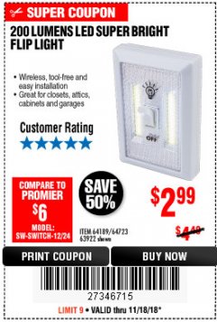 Harbor Freight Coupon 200 LUMEN LED SUPER-BRIGHT FLIP LIGHT Lot No. 64723/63922 Expired: 11/18/18 - $2.99