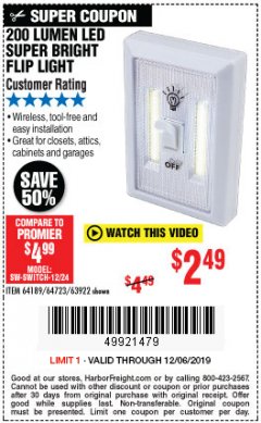 Harbor Freight Coupon 200 LUMEN LED SUPER-BRIGHT FLIP LIGHT Lot No. 64723/63922 Expired: 12/6/19 - $2.49