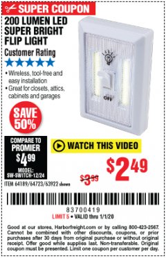 Harbor Freight Coupon 200 LUMEN LED SUPER-BRIGHT FLIP LIGHT Lot No. 64723/63922 Expired: 1/1/20 - $2.49