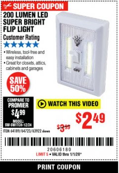 Harbor Freight Coupon 200 LUMEN LED SUPER-BRIGHT FLIP LIGHT Lot No. 64723/63922 Expired: 1/1/20 - $2.49