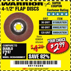 Harbor Freight Coupon 4.5" FLAP DISCS Lot No. 67639/61500/69602/67637/69604 Expired: 2/15/20 - $2.99