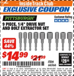Harbor Freight ITC Coupon 9 PIECE 1/4" DRIVE NUT AND BOLT EXTRACTOR SET Lot No. 66566 Expired: 9/30/18 - $14.99