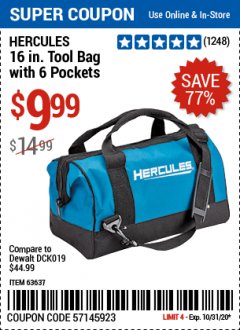 Harbor Freight Coupon HERCULES 16 IN. TOOL BAG Lot No. 63637 Expired: 10/31/20 - $9.99