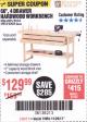 Harbor Freight Coupon 60", 4 DRAWER HARDWOOD WORKBENCH Lot No. 63395/93454/69054/62603 Expired: 11/26/17 - $129.99