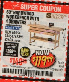 Harbor Freight Coupon 60", 4 DRAWER HARDWOOD WORKBENCH Lot No. 63395/93454/69054/62603 Expired: 7/31/19 - $119.99