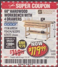 Harbor Freight Coupon 60", 4 DRAWER HARDWOOD WORKBENCH Lot No. 63395/93454/69054/62603 Expired: 7/31/19 - $119.99