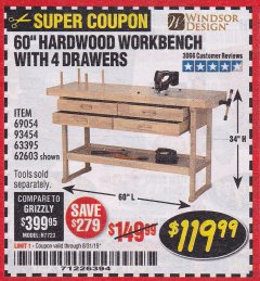 Harbor Freight Coupon 60", 4 DRAWER HARDWOOD WORKBENCH Lot No. 63395/93454/69054/62603 Expired: 8/31/19 - $119.99