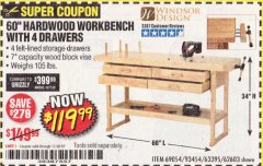 Harbor Freight Coupon 60", 4 DRAWER HARDWOOD WORKBENCH Lot No. 63395/93454/69054/62603 Expired: 11/30/19 - $119.99