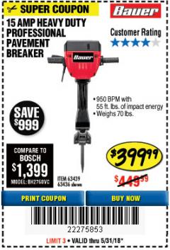 Harbor Freight Coupon BAUER 15 AMP 70 LB. PRO BREAKER HAMMER Lot No. 63439/63436/64608 Expired: 5/31/18 - $399.99