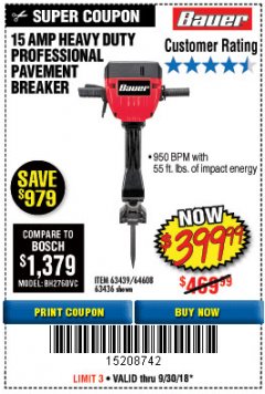Harbor Freight Coupon BAUER 15 AMP 70 LB. PRO BREAKER HAMMER Lot No. 63439/63436/64608 Expired: 9/30/18 - $399.99