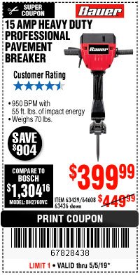 Harbor Freight Coupon BAUER 15 AMP 70 LB. PRO BREAKER HAMMER Lot No. 63439/63436/64608 Expired: 5/5/19 - $399.99