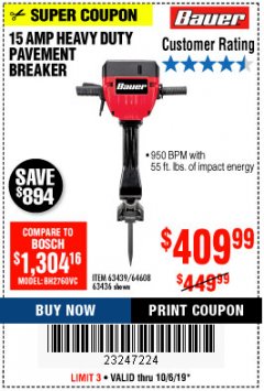 Harbor Freight Coupon BAUER 15 AMP 70 LB. PRO BREAKER HAMMER Lot No. 63439/63436/64608 Expired: 10/6/19 - $409.99