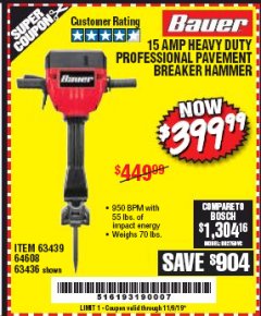 Harbor Freight Coupon BAUER 15 AMP 70 LB. PRO BREAKER HAMMER Lot No. 63439/63436/64608 Expired: 11/9/19 - $399.99