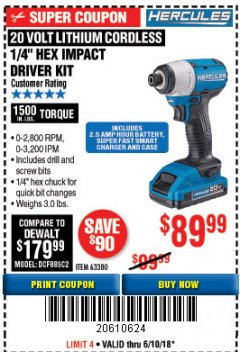 Harbor Freight Coupon HERCULES 20 VOLT LITHIUM CORDLESS 1/4" HEX IMPACT DRIVER KIT Lot No. 63380 Expired: 6/10/18 - $89.99