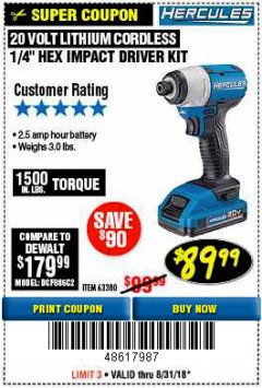 Harbor Freight Coupon HERCULES 20 VOLT LITHIUM CORDLESS 1/4" HEX IMPACT DRIVER KIT Lot No. 63380 Expired: 8/31/18 - $89.99