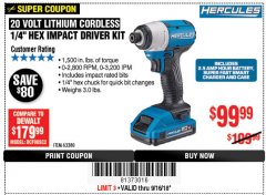 Harbor Freight Coupon HERCULES 20 VOLT LITHIUM CORDLESS 1/4" HEX IMPACT DRIVER KIT Lot No. 63380 Expired: 9/16/18 - $99.99