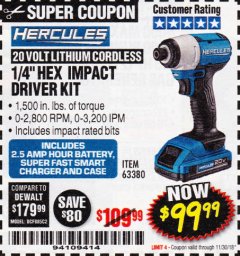 Harbor Freight Coupon HERCULES 20 VOLT LITHIUM CORDLESS 1/4" HEX IMPACT DRIVER KIT Lot No. 63380 Expired: 11/30/18 - $99.99