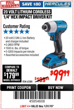 Harbor Freight Coupon HERCULES 20 VOLT LITHIUM CORDLESS 1/4" HEX IMPACT DRIVER KIT Lot No. 63380 Expired: 1/31/19 - $99.99
