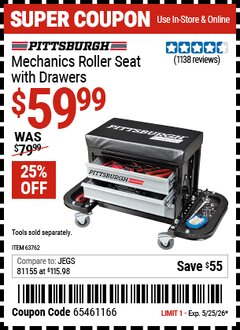 Harbor Freight Coupon PITTSBURGH MECHANICS ROLLER SEAT WITH DRAWERS Lot No. 63762 Valid Thru: 5/25/26 - $59.99