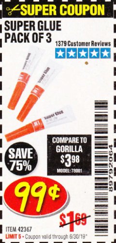 Harbor Freight Coupon SUPER GLUE PACK OF 3 Lot No. 42367 Expired: 6/7/19 - $0.99