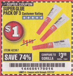 Harbor Freight Coupon SUPER GLUE PACK OF 3 Lot No. 42367 Expired: 7/27/19 - $1